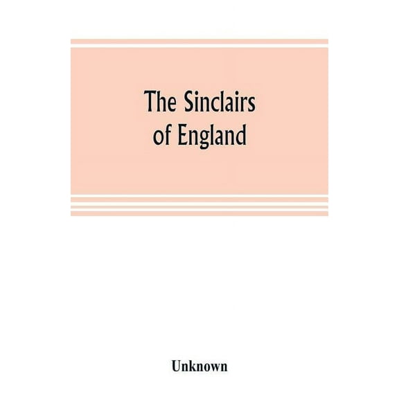 The Sinclairs of England, (Paperback)