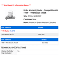 thumbnail image 2 of Brake Master Cylinder - Compatible with 1989 - 1993 Nissan 240SX 1990 1991 1992, 2 of 2