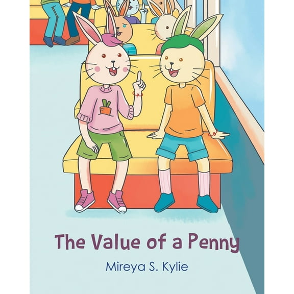 The Value Of A Penny (Paperback)