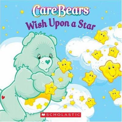 Pre-Owned Care Bears: Wish Upon a Star (Board book) 043969597X 9780439695978