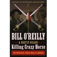 thumbnail image 2 of Killing Crazy Horse: The Merciless Indian Wars in America, 2 of 2