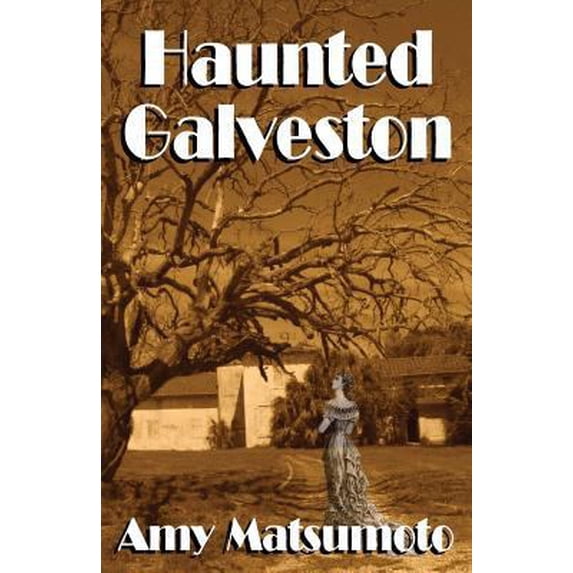 Pre-Owned Haunted Galveston (Paperback) 0984645896 9780984645893