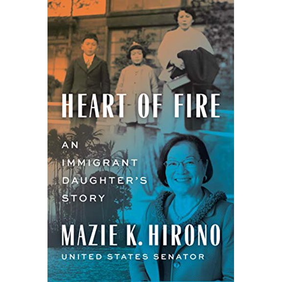 Heart of Fire: An Immigrant Daughter's Story (Other)