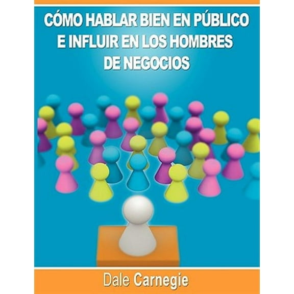 Como Hablar Bien En Publico E Influir En