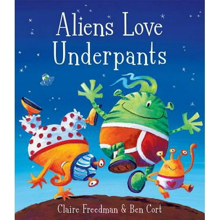 Dinosaurs Love Underpants - Aliens Love Underpants!