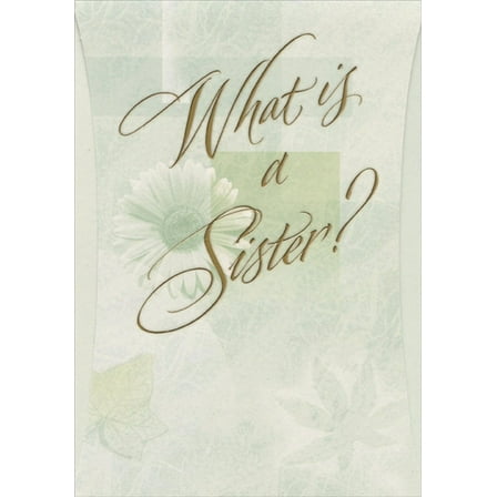 Designer Greetings What Is A Sister? Daisy on Light Green Birthday Card