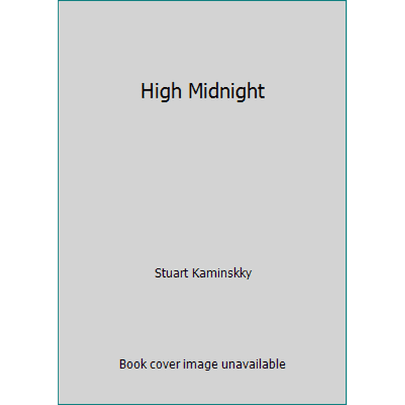 Pre-Owned High Midnight (Hardcover) 0312372345 9780312372347