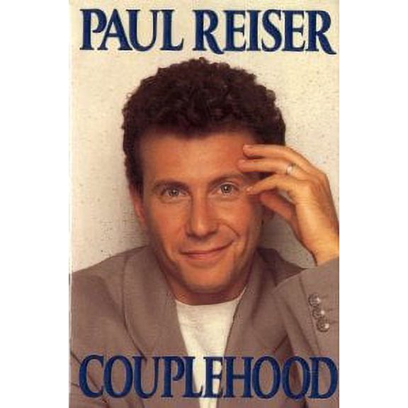 Couplehood (Hardcover) by Paul Reiser