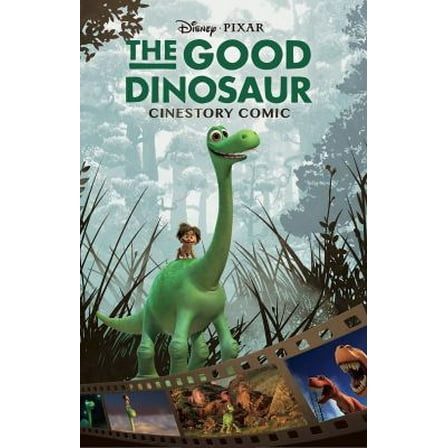 Pre-Owned Disney/Pixar the Good Dinosaur Cinestory Comic (Paperback) 1926516281 9781926516288