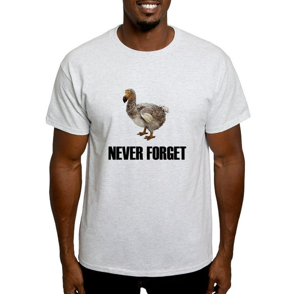 CafePress - Never Forget Dodo Birds Light T Shirt - Light T-Shirt - CP