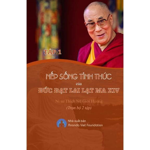 Nep Song Tinh Thuc Cua Duc Dat Lai Lat Ma Tap I, (Paperback)