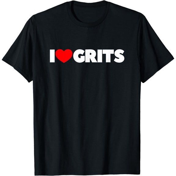 I Love (Heart) Grits T-Shirt