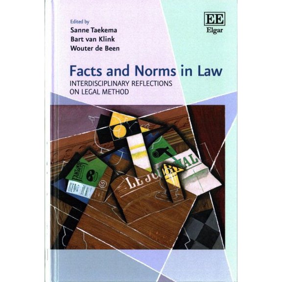 Facts and Norms in Law : Interdisciplinary Reflections on Legal Method