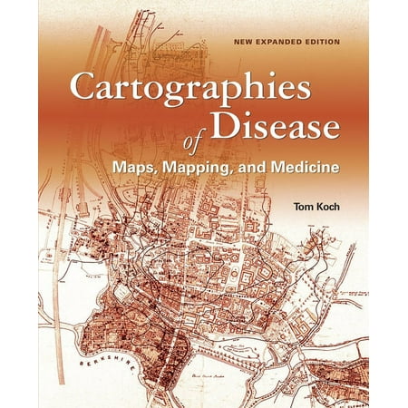 UPC: 9781589484672 | Cartographies of Disease: Maps  Mapping  and Medicine  New Expanded Edition (Paperback)