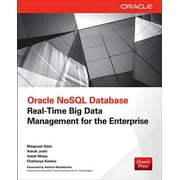 Oracle Nosql Database: Real-Time Big Data Management for the Enterprise (Paperback)