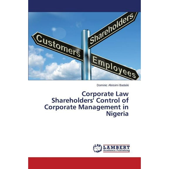Corporate Law Shareholders' Control of Corporate Management in Nigeria (Paperback)