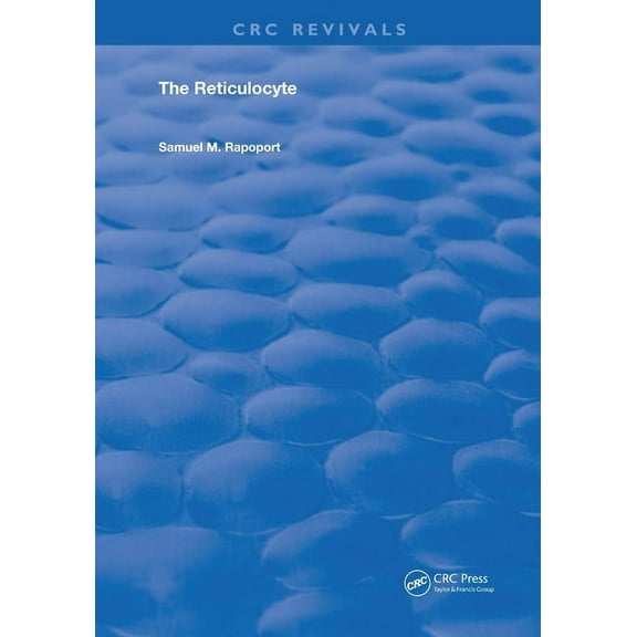 Routledge Revivals The Reticulocyte, (Paperback)