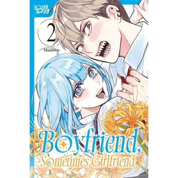 Boyfriend, Sometimes Girlfriend, Volume 2, (Paperback)