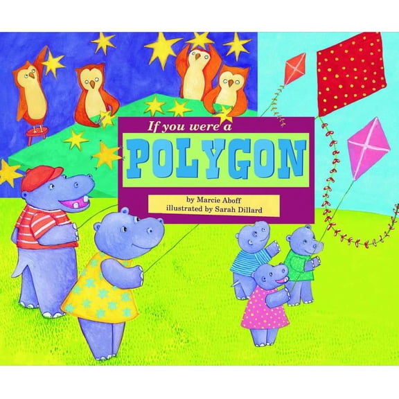 Math Fun If You Were a Polygon, (Paperback)