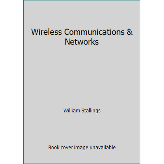 Pre-Owned Wireless Communications & Networks (Paperback) 0558202861 9780558202866