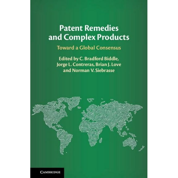 Patent Remedies and Complex Products, (Hardcover)