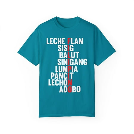 Leche Custards Sisig Balut Sinigang Quote Gifts | Cute Lechon Adobo Filipino Foodie Men Women Unisex Garment-Dyed T-shirt Leche Custards Sisig Balut Sinigang Quote Gifts | Cute Lechon Adobo Filipino Foodie Men Women Unisex Garment-Dyed T-shirt