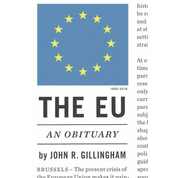The E.U.: An Obituary, (Paperback)