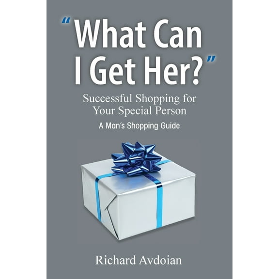 What Can I Get Her?, (Paperback)