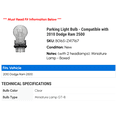 thumbnail image 2 of Parking Light Bulb - Compatible with 2010 Dodge Ram 2500, 2 of 2