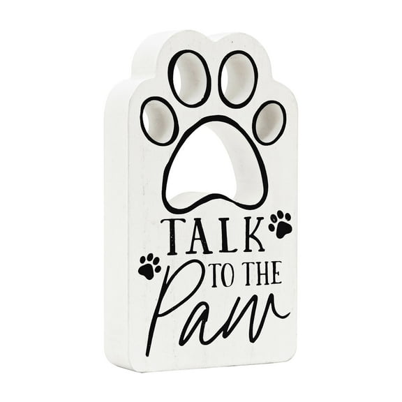Parisloft Talk to the Paw Wood Pet Sign, Cute Dog or Cat Tabletop or Shelf Decor, White, 6"H