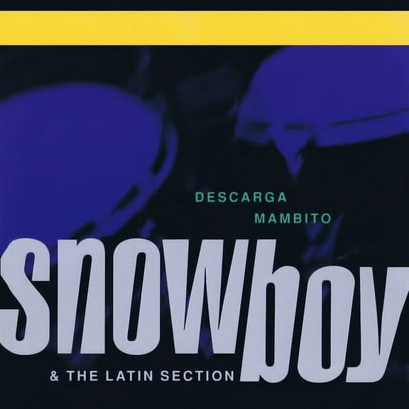 Snowboy & Latin Section - Descarga Mambito - Music & Performance - CD