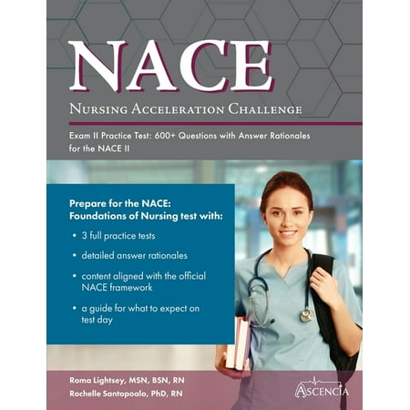 UPC: 9781637982075 | Nursing Acceleration Challenge Exam II Practice Test: 600+ Questions with Answer Rationales for the NACE II (Paperback)