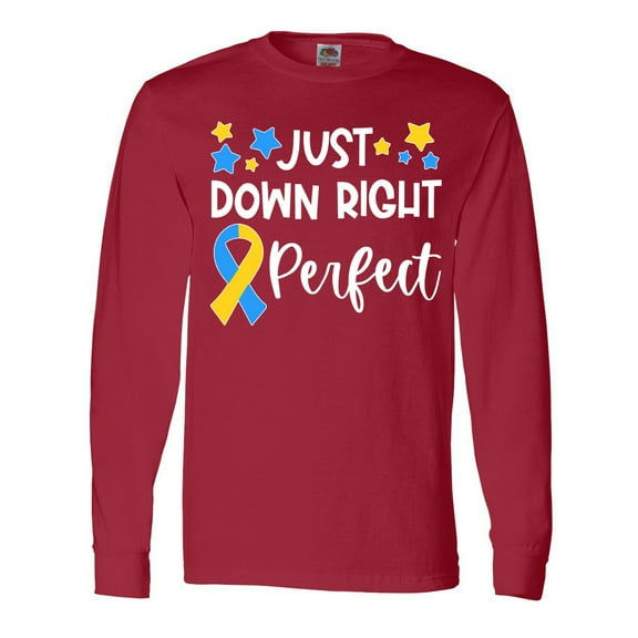 Inktastic Just Down Right Perfect Down Syndrome Awareness Ribbon Long Sleeve T-Shirt