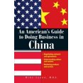 thumbnail image 1 of An American's Guide to Doing Business in China, 1 of 1