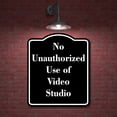 thumbnail image 2 of No Unauthorized Use of Video Studio BLACK Aluminum Composite Sign 20''x24'', 2 of 9