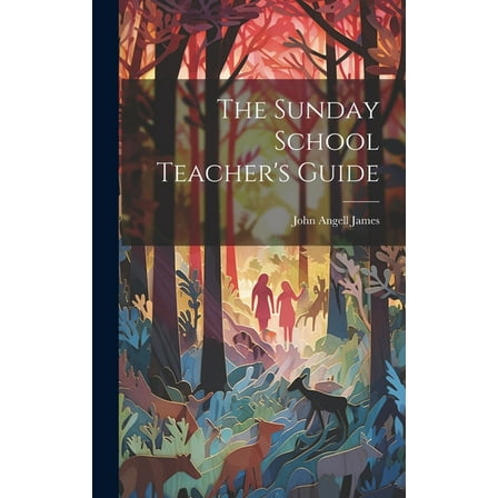 The Sunday School Teacher's Guide (Hardcover)