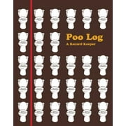 Poo Log: A Record Keeper (Hardcover)