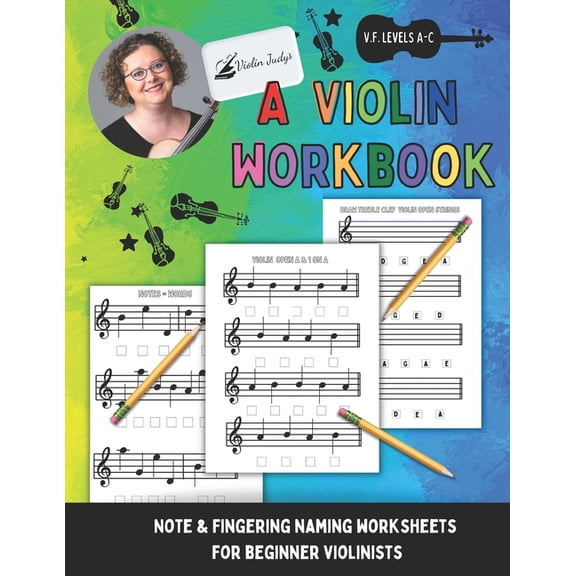Very Fun Violin A Violin Workbook: Learn Your First Notes on the Violin!, (Paperback)