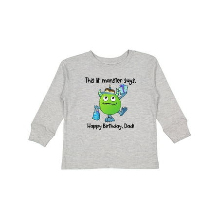 

Inktastic This Lil Monster Says Happy Birthday Dad Gift Toddler Boy or Toddler Girl Long Sleeve T-Shirt