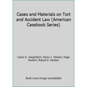 Cases and Materials on Tort and Accident Law (American Casebook Series), Used [Hardcover]