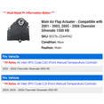 thumbnail image 2 of Main Air Flap Actuator - Compatible with 2001 - 2003, 2005 - 2006 Chevy Silverado 1500 HD 2002, 2 of 2