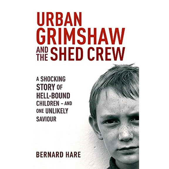 Pre-Owned Urban Grimshaw and The Shed Crew Paperback