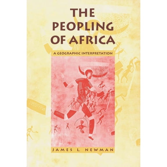 The Peopling of Africa: A Geographic Interpretation, (Paperback)