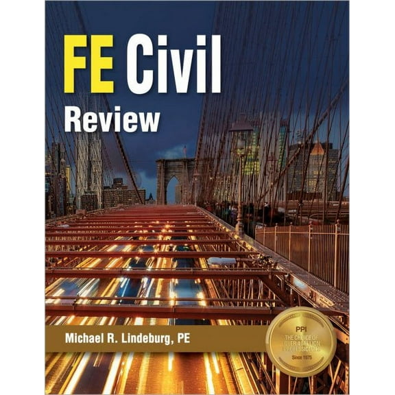 PPI FE Civil Review – A Comprehensive FE Civil Review Manual (Paperback)