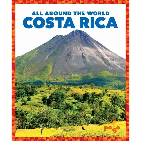 All Around the World Costa Rica, (Hardcover)