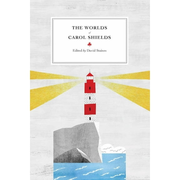 Reappraisals: Canadian Writers: The Worlds of Carol Shields (Paperback)