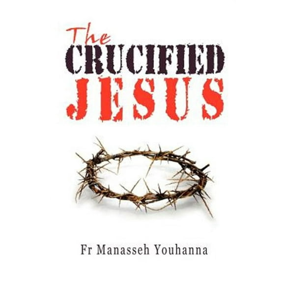 The Crucified Jesus