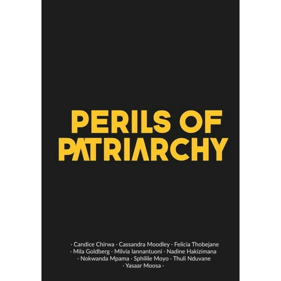 Perils of Patriarchy, (Paperback)