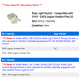 thumbnail image 2 of Stop Light Switch - Compatible with 1995 - 2003 Jaguar Vanden Plas SC 1996 1997 1998 1999 2000 2001 2002, 2 of 2