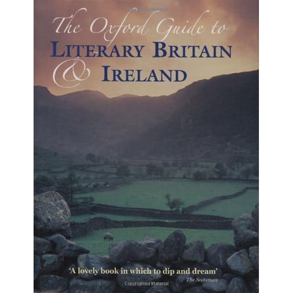 Pre-Owned The Oxford Guide to Literary Britain and Ireland Paperback